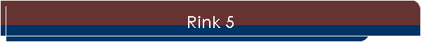 Rink 5